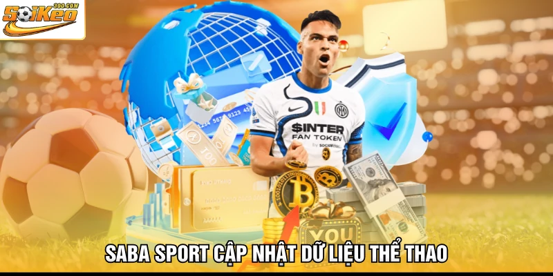 Saba Sport cập nhật dữ liệu thể thao